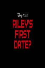 Watch Riley's First Date? Soap2day