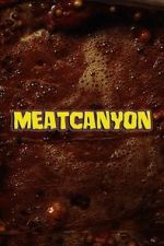 Watch Meatcanyon (Short 2025) Soap2day