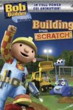Watch Bob the Builder Building From Scratch Soap2day