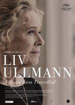 Watch Liv Ullmann: A Road Less Travelled Soap2day