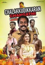 Watch Chalakkudykkaran Changathy Soap2day