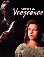 Watch With a Vengeance Soap2day