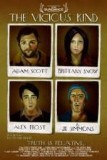 Watch The Vicious Kind Soap2day