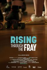Watch Rising Through the Fray Soap2day