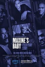 Watch Maxine\'s Baby: The Tyler Perry Story Soap2day