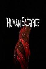 Watch Human Sacrifice Soap2day