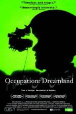 Watch Occupation Dreamland Soap2day