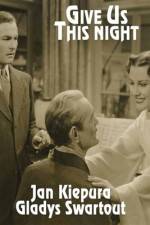 Watch Give Us This Night Soap2day