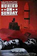 Watch Buried on Sunday Soap2day