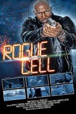 Watch Rogue Cell Soap2day