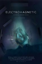 Watch Electromagnetic (Short 2021) Soap2day