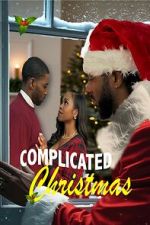 Watch Complicated Christmas Soap2day