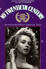 Watch Az én XX. századom Soap2day
