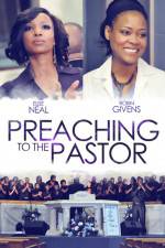 Watch Preaching to the Pastor Soap2day