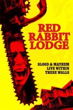 Watch Red Rabbit Lodge Soap2day