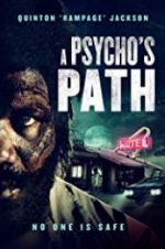 Watch A Psycho\'s Path Soap2day