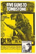 Watch Five Guns to Tombstone Soap2day