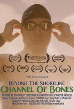 Watch Beyond the Shoreline: The Channel of Bones Soap2day
