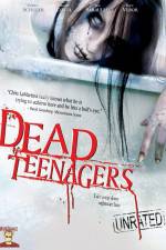 Watch Dead Teenagers Soap2day