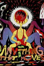 Watch Anything That Moves Soap2day
