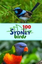 Watch 100 Sydney Birds Soap2day