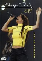 Watch Shania Up! Live in Chicago (TV Special 2003) Soap2day