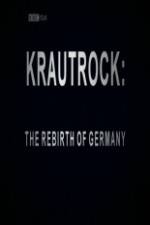 Watch Krautrock The Rebirth of Germany Soap2day