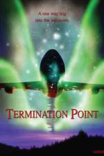 Watch Termination Point Soap2day