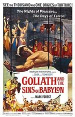 Watch Goliath and the Sins of Babylon Soap2day