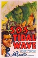 Watch S.O.S. Tidal Wave Soap2day