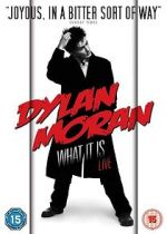 Watch Dylan Moran: What It Is Soap2day