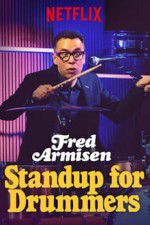 Watch Fred Armisen: Standup For Drummers Soap2day