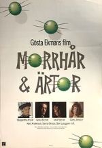Watch Morrhår & ärtor Soap2day