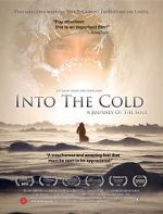 Watch Into the Cold: A Journey of the Soul Soap2day
