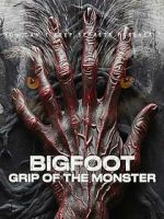 Watch Bigfoot: Grip of the Monster Soap2day