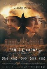 Watch Bones of Crows Soap2day