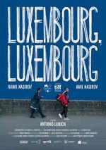 Watch Luxembourg, Luxembourg Soap2day
