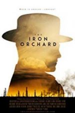 Watch The Iron Orchard Soap2day