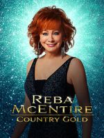 Watch Reba McEntire: Country Gold Soap2day