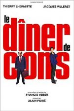 Watch Le Dîner de Cons Soap2day