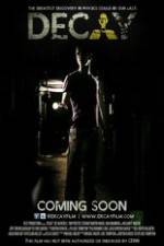 Watch Decay Soap2day