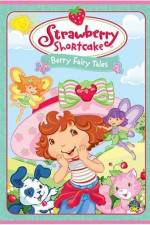 Watch Strawberry Shortcake Berry Fairy Tales Soap2day