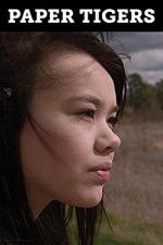 Watch Paper Tigers Soap2day