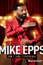 Watch Mike Epps: Don\'t Take It Personal Soap2day