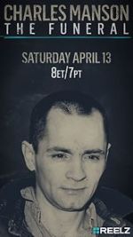 Watch Charles Manson: The Funeral Soap2day