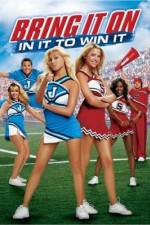 Watch Bring It On: In It to Win It Soap2day