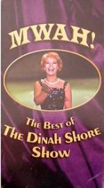Watch Mwah! The Best of the Dinah Shore Show Soap2day