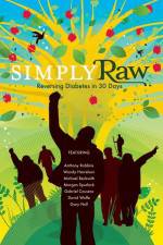 Watch Simply Raw Reversing Diabetes in 30 Days Soap2day