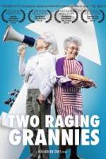 Watch Two Raging Grannies Soap2day