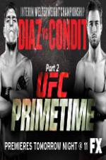 Watch UFC Primetime Diaz vs Condit Part 2 Soap2day